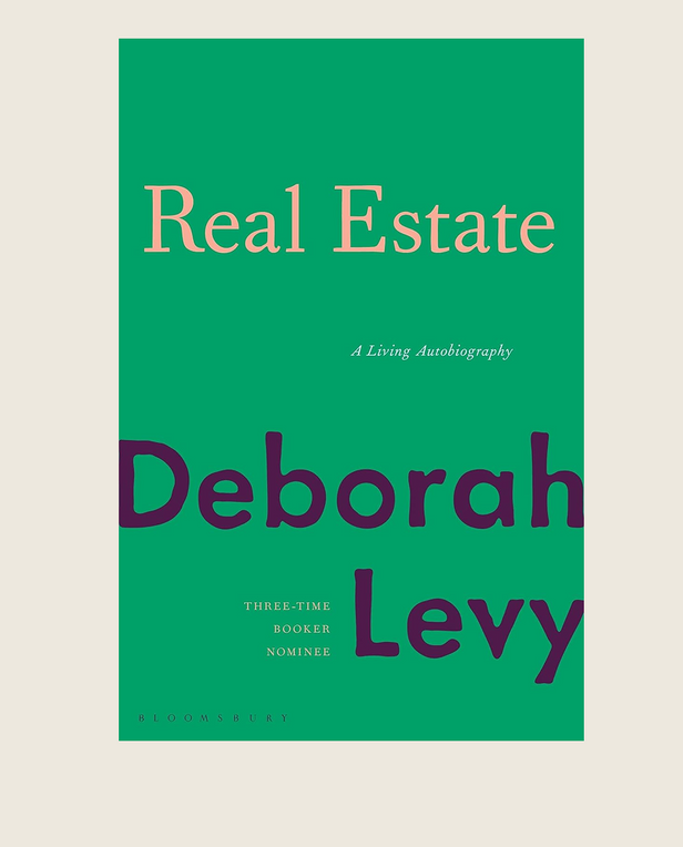 Book cover of 'Real Estate' by Deborah Levy with a green background